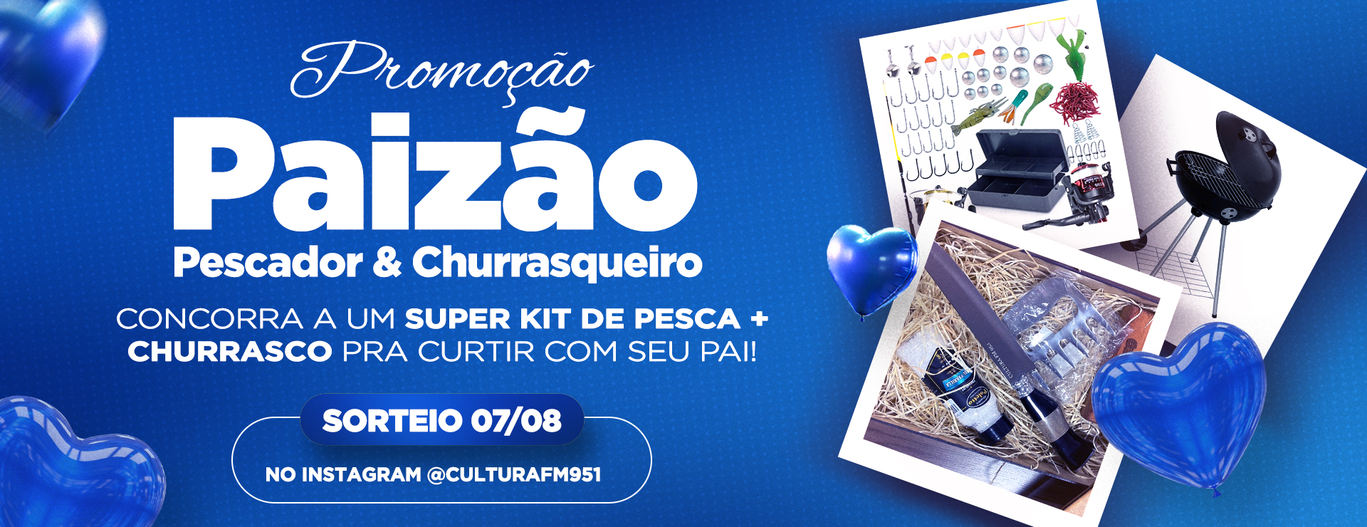 PROMOÇÃO PAIZAO PESCADOR E CHURRASQUEIRO