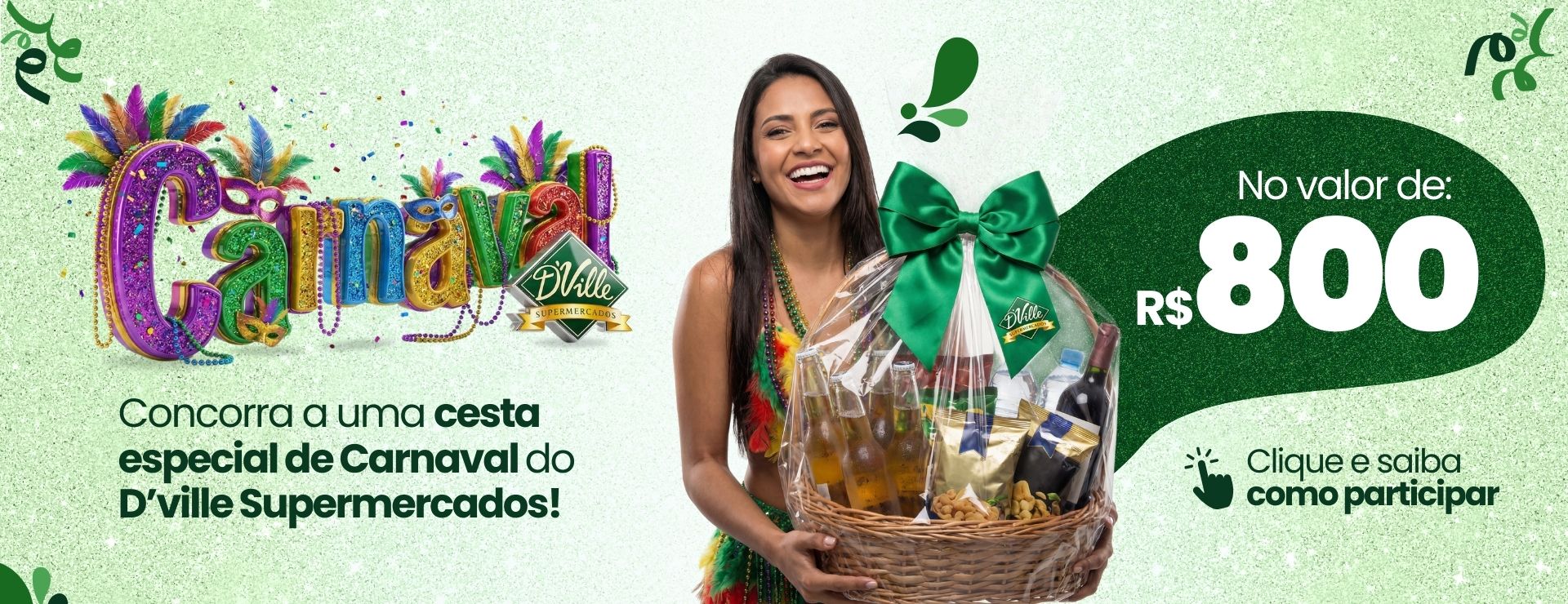 PROMOÇÃO CESTA D´VILLE SUPERMERCADOS